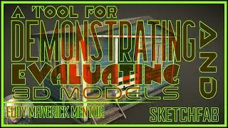 Sketchfab | A Tool for Demonstrating and Evaluating 3D Models
