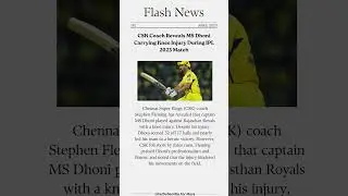 IPL 2023 CSK Coach Reveals MS Dhoni Carrying Knee Injury #shorts