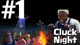 Cluck night.EXE