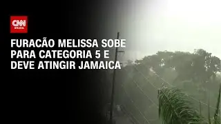 Furac&atilde;o Melissa se aproxima da Jamaica ap&oacute;s se tornar fen&ocirc;meno raro | CNN NOVO DIA