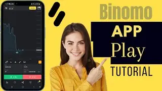 How To Play Binomo App | Play Binomo Trading App