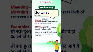 So what meaning in English and Hindi #tirangaenglish