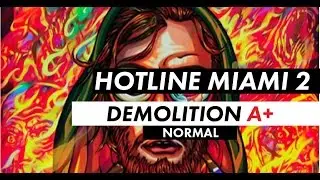 Hotline Miami 2: Demolition A+ [Normal]