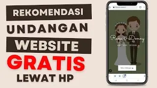 Review dan Coba Bikin Undangan Website Gratis Bisa 50 Tamu dan Custom Tema!