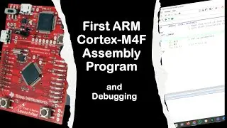 #84 — Первая программа сборки и отладки ARM Cortex M4F