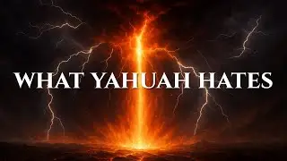 What Yahuah Hates | Abominations in Scripture | Repent & Live Set Apart #biblicaltruth #wicked