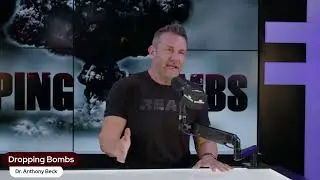 Dr. Anthony Beck is calling *BS on all the health gurus....on Dropping Bombs with Brad Lea