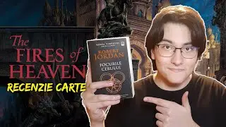 The Fires Of Heaven | Recenzie Carte - Robert Jordan (Wheel Of Time #5)