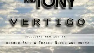Ruby & Tony - Vertigo (Ronyz Remix)
