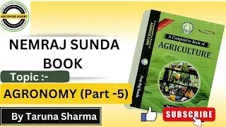 Nem Raj Sunda book lecture 8 |Agronomy Part 5 | complete nem raj sunda book revision