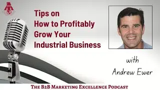 Tips on How to Profitably Grow Your Industrial Business | World Innovators