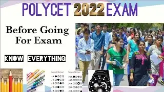 Before going to exam Polycet 2022 Exam | Ap & Ts polycet 2022 exam day instructions