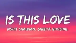 Is This Love Lyrics - Kismat Kannection | Pritam Mohit Chauhan , Shreya Ghoshal &bull; Har Ghadi Ab