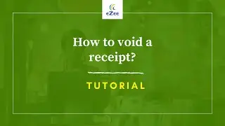 How to Void a Receipt in eZee BurrP! Restaurant POS Software?