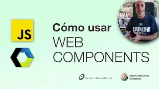 Cómo usar Web Components