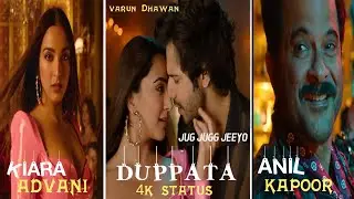 Dupatta Fullscreen Whatsapp Status। Jug Jugg Jeeyo। Varun D। Kiara Advani। Dupatta Whatsapp Status