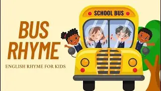 Bus rhyme for kids | Nursery rhyme | kids rhymes