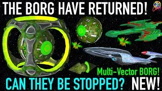 Post End Game - NEW Borg War C-Sphere - VS Enterprise F, Klingon Flagship, Cardassian Hebetion