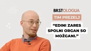 Tim Prezelj - BRSTOLOGIJA #27