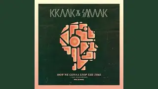 How We Gonna Stop the Time (NEW_ID Remix)