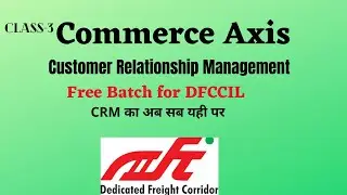Customer Relationship Management |Customer relationship management dfccil #CRM #DFCCIL #Customer#ssc