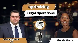 Optimizing Legal Operations Rhonda Rivers on Paralegal Services & Streamlining Legal Work