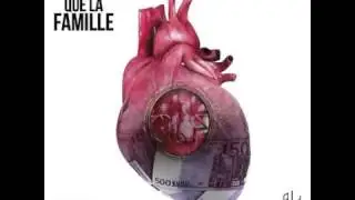 PNL - Que la famille (Audio)