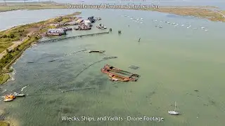 Queenborough Harbour & Rushenden - Drone Footage Of Abandoned And Moored Ships
