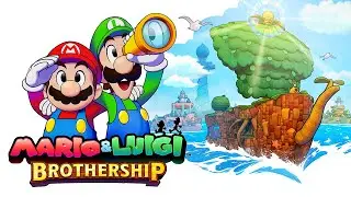 [Chill Stream #2091] Mario & Luigi: Brothership [PART 7]