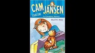 PixieLin's Storytime: Chapter 3- Cam Jansen: The Catnapping Mystery by David A. Adler