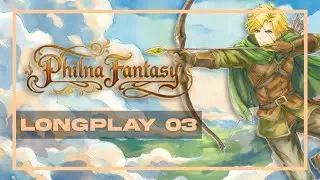 PART 3 - PHILNA FANTASY - ROLLING STONE MINE & OREN ACADEMY