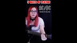 5 ways of playing Back In Black
