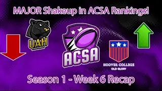 MAJOR Shakeup in ACSA Rankings! Maximum Football 2020 Dynasty / ACSA Ep.22 (S1W6)