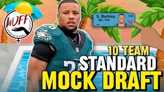 10 Team Fantasy Football Mock Draft | Standard Scoring