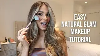 QUICK, EASY, NATURAL GLAM MAKEUP TUTORIAL  | Talk Through + Tips & Tricks - Suitable for Beginners