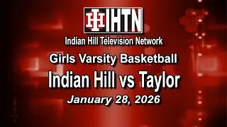 IH Girls Varsity Basketball vs Taylor: 1-28-26