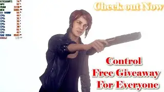 Free Giveaway Of Control/FPS Test On GTX 1660Ti/i5 9400F/16GB RAM