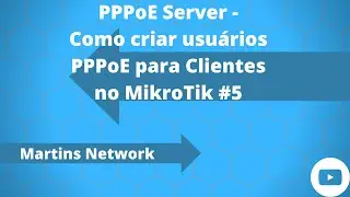 PPPoE Server - Como criar usu&aacute;rios PPPoE para Clientes no MikroTik #5