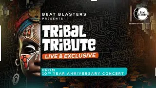 Tribal Tribute (Beat Blasters) LIVE AND EXCLUSIVE : Percussion Music Online from India