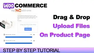 Drag and Drop Multiple Files Upload on WooCommerce Product Page Free