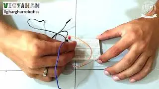 Project: Capacitive Touch Circuit By Piyus Kumar Sharma | #VIGYANAM #SandeepniGurukul, Kaunterpur