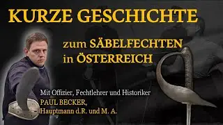 Vortrag Fechtgeschichte in &Ouml;sterreich, Entwicklungen der Fechtkunst vom 16.-19. Jahrhundert