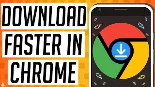 How to increase download speed in chrome browser | Android tricks