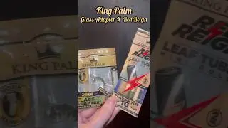 King Palm Glass Adapter & Red Reign Review #shorts