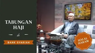 Tabungan Haji Bank Syariah tapi Ada Pertambahan Nilai Bagi Hasil | Ustadz Dr. Erwandi Tarmizi, M.A