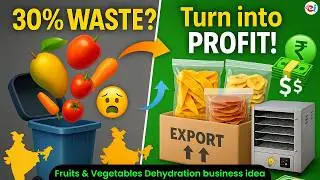 How to Start a Dehydrated Fruits and Vegetables Business in India