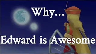 Why Edward of Final Fantasy 4 is Awesome