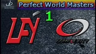LFY vs Complexity Game 1 | Group Stage | Day 1 | Perfect World Masters