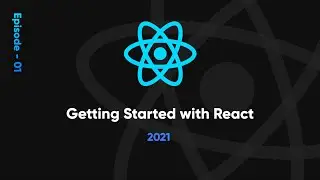 React Complete Course | Getting Started with React | Episode 01