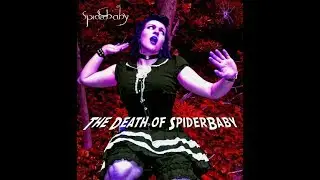 Spiderbaby - The Death Of Spiderbaby EP 2008